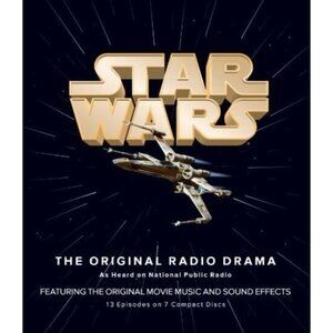 STAR WARS The Original Radio Drama, 13 Episodes on 7 Compacts Discs NPR produced
